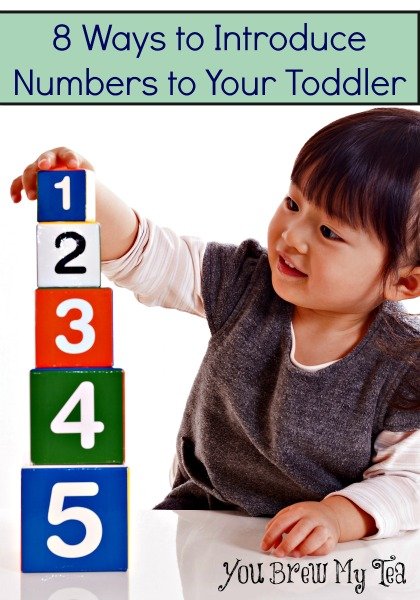 8 Ways To Introduce Numbers To Your Toddler You Brew My Tea