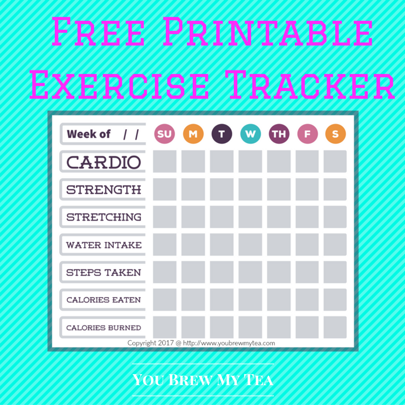 Free Printable Exercise Tracker You Brew My Tea